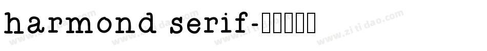 harmond serif字体转换